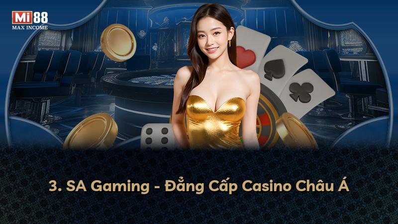 3. SA Gaming - Đẳng Cấp Casino Châu Á