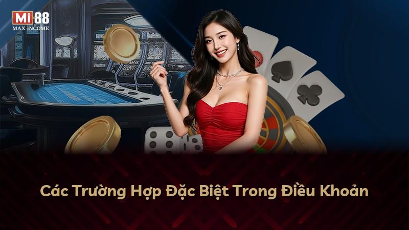 Các Trường Hợp Đặc Biệt Trong Điều Khoản