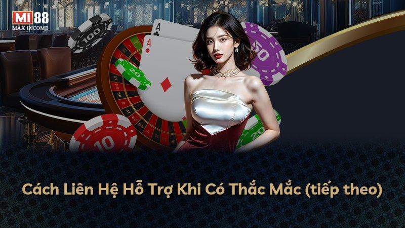 Cách Liên Hệ Hỗ Trợ Khi Có Thắc Mắc (tiếp theo)