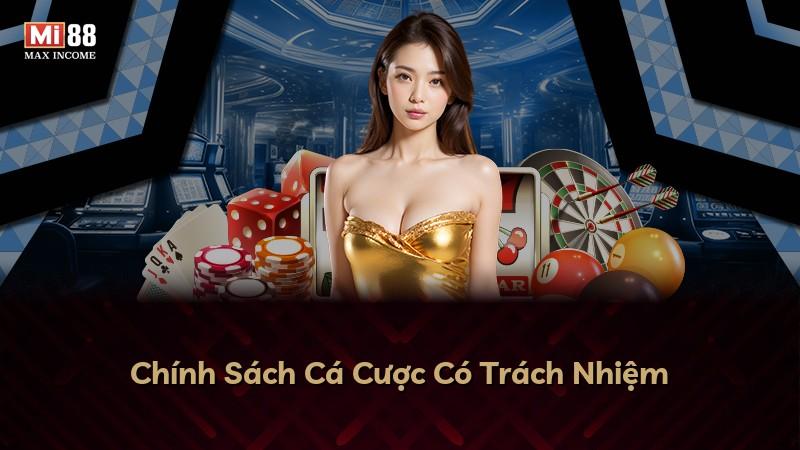 Chính Sách Cá Cược Có Trách Nhiệm