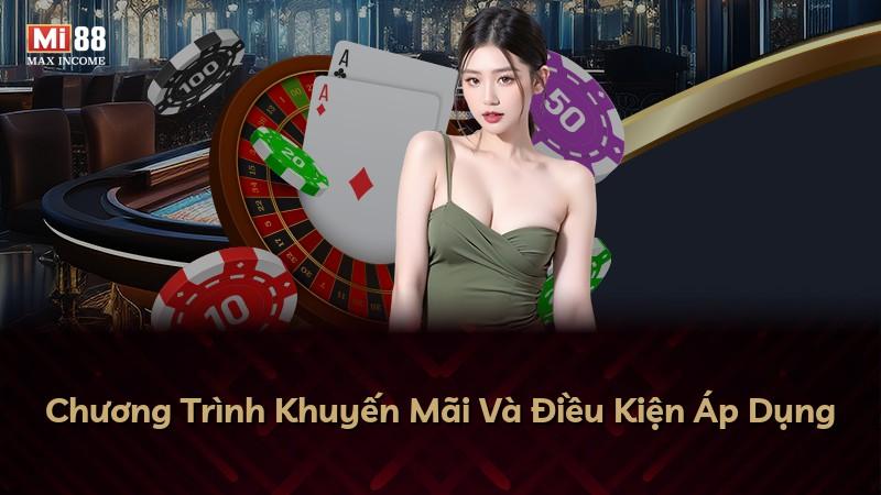 Chương Trình Khuyến Mãi Và Điều Kiện Áp Dụng