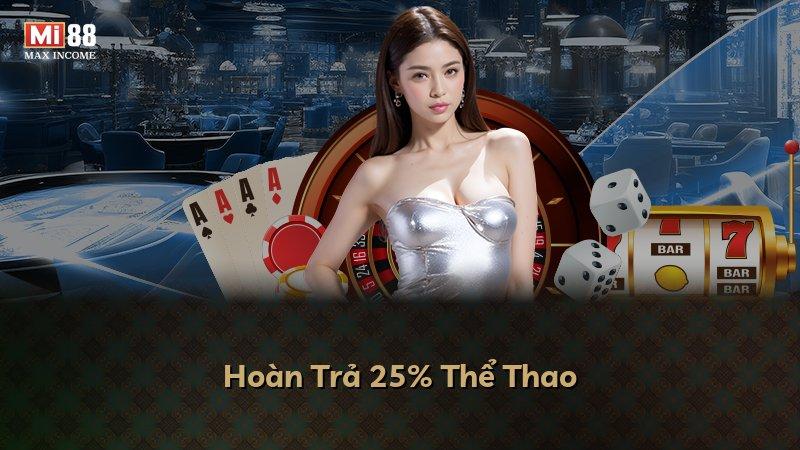 Hoàn Trả 25% Thể Thao