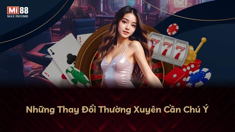 Những Thay Đổi Thường Xuyên Cần Chú Ý