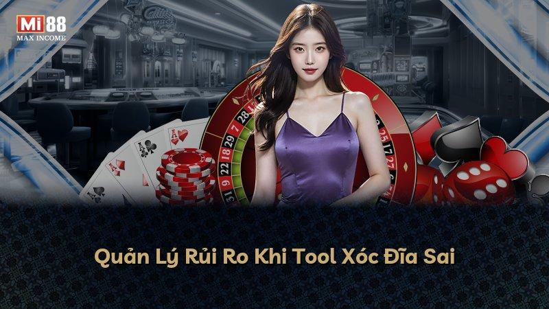 Quản Lý Rủi Ro Khi Tool Xóc Đĩa Sai