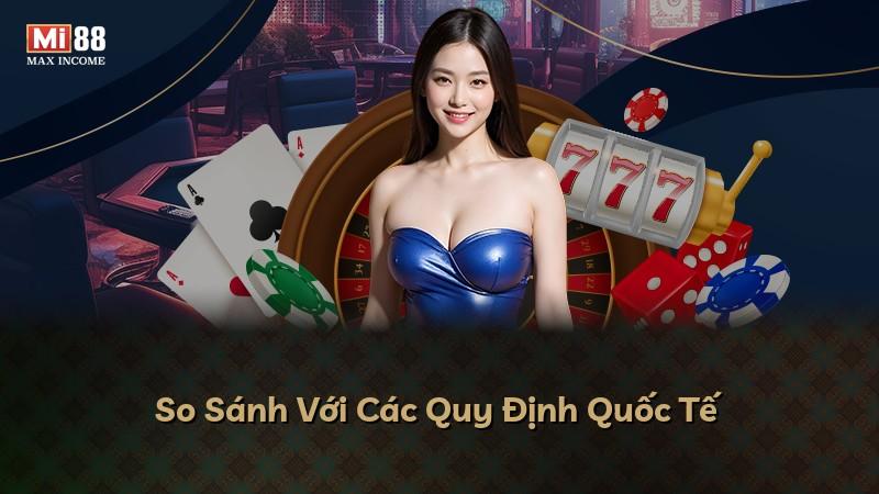 So Sánh Với Các Quy Định Quốc Tế