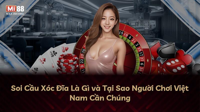 Soi Cầu Xóc Đĩa Là Gì và Tại Sao Người Chơi Việt Nam Cần Chúng