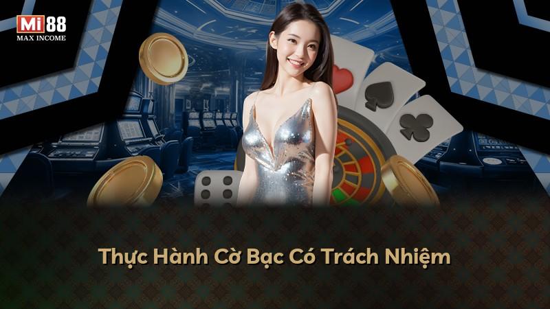 Thực Hành Cờ Bạc Có Trách Nhiệm
