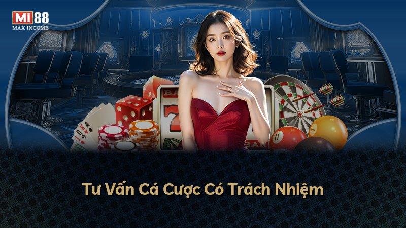 Tư Vấn Cá Cược Có Trách Nhiệm