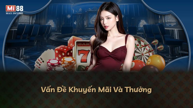 Vấn Đề Khuyến Mãi Và Thưởng