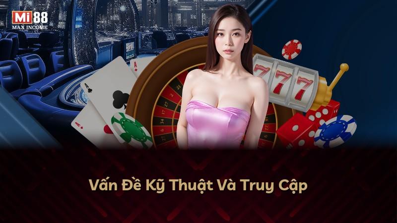 Vấn Đề Kỹ Thuật Và Truy Cập