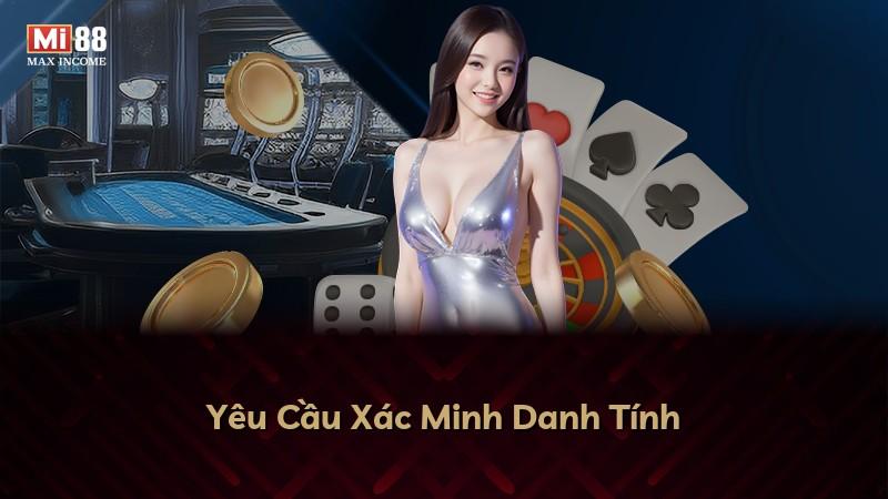 Yêu Cầu Xác Minh Danh Tính